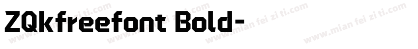 ZQkfreefont Bold字体转换